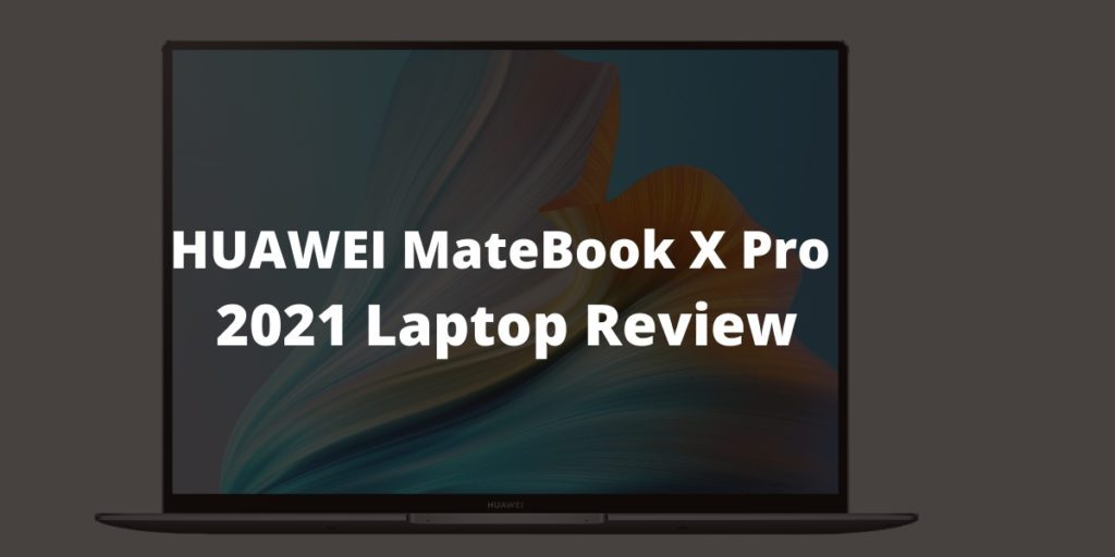 HUAWEI MateBook X Pro 2021 Laptop-cover