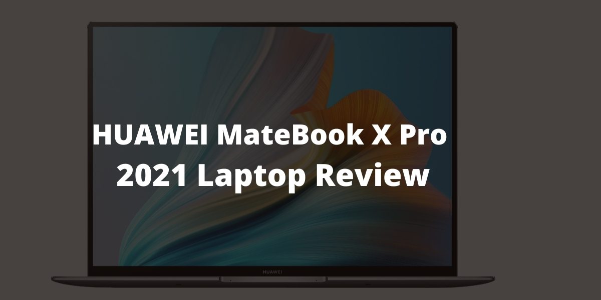 HUAWEI MateBook X Pro 2021 Laptop-cover