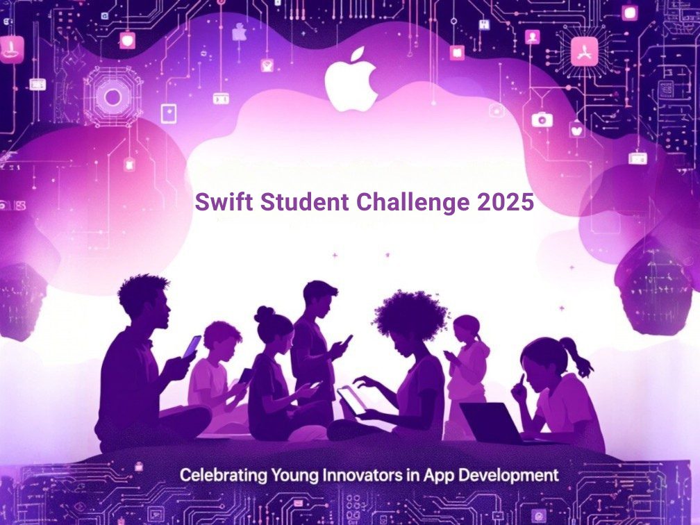 Apple's 2025 Swift Student Challenge Celebrates Young Innovators in App Development
