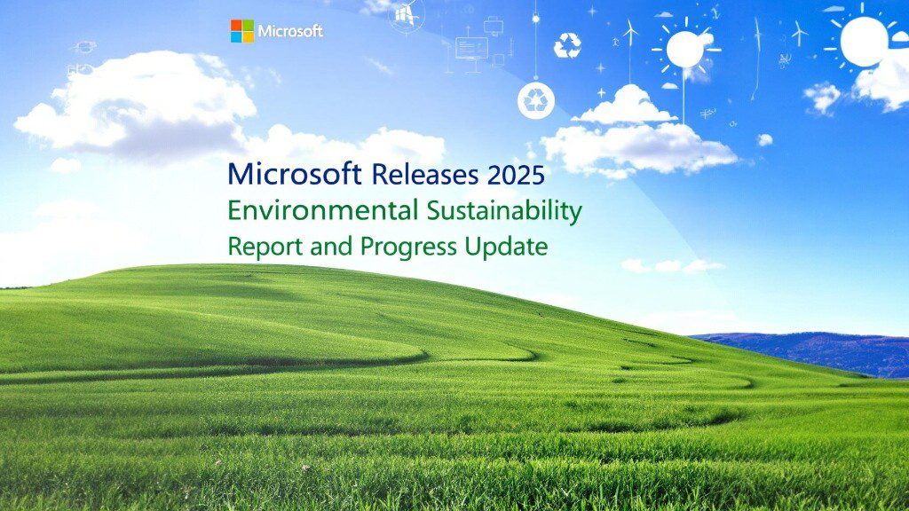 Microsoft Releases 2025 Environmental Sustainability Report and Progress Update
